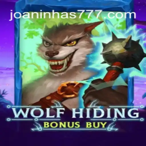 Discover the Thrills of WolfHidingBonusBuy with Joaninha777 Oficial Slots Brasil #1