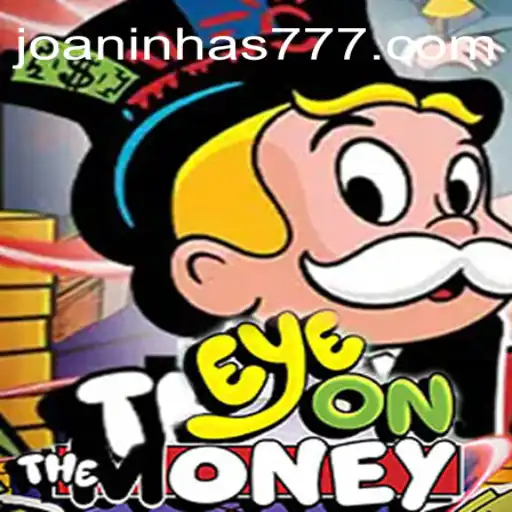 Exploring EyeOnTheMoney: A Thrilling Slot Adventure