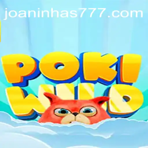 Discover the Excitement of PokiWild and Joaninha777 Oficial Slots Brasil #1