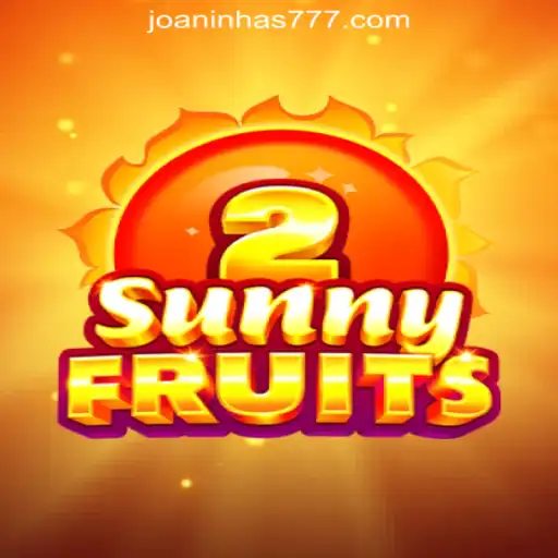 Exploring SunnyFruits2 in the World of Joaninha777 Oficial Slots Brasil #1